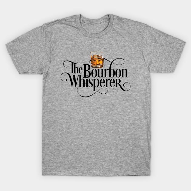 The Bourbon Whisperer - funny whiskey drinker T-Shirt by eBrushDesign